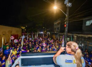 Andréa Medeiros destaca apoio de vereadores e lideranças durante a campanha